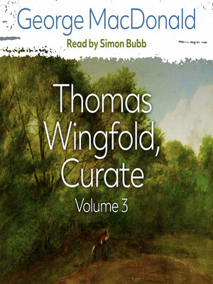 cover image of Thomas Wingfold, Curate Volume 3